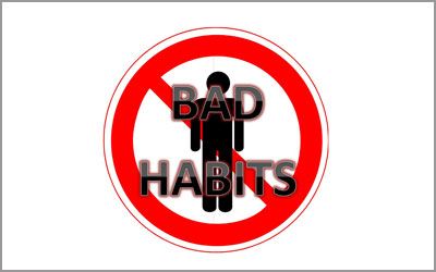 bad habbits